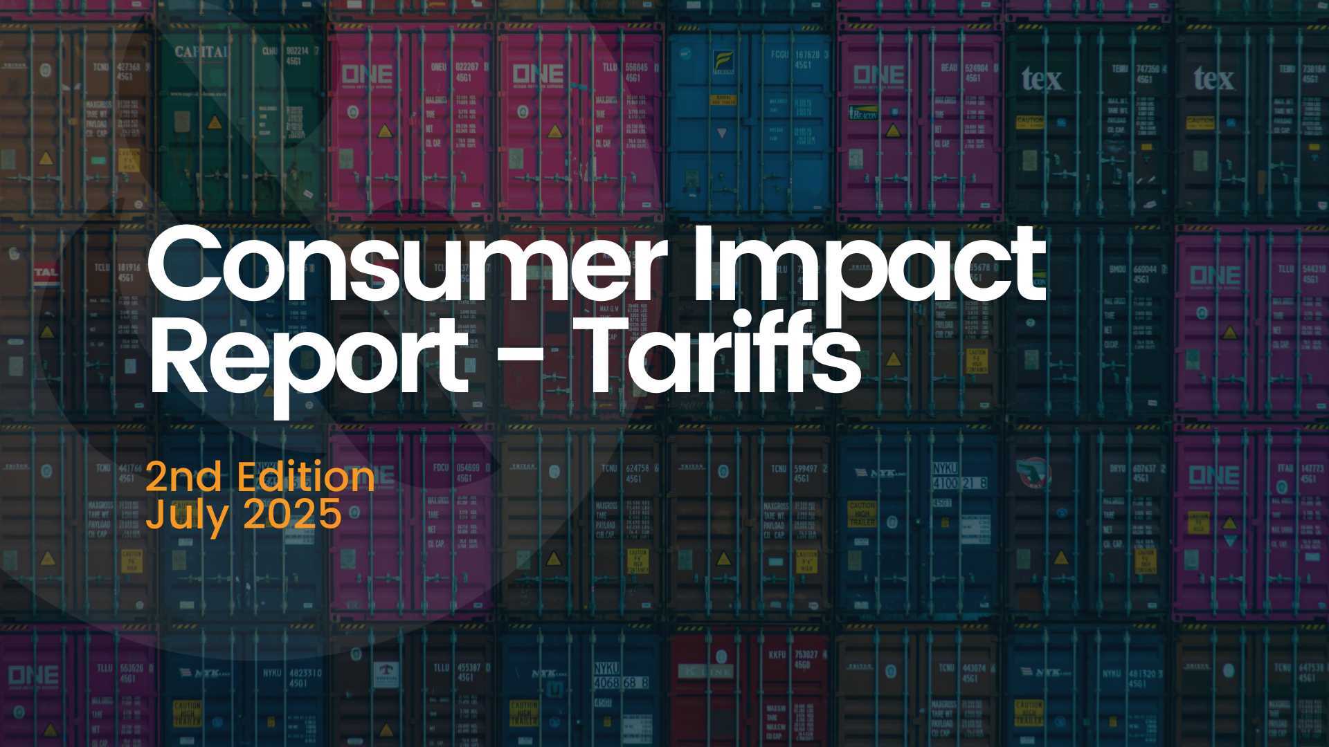 Consumer Impact Report - Tariffs - Second Edition